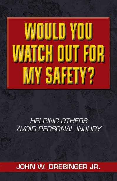 John Drebinger's Would You Watch Out For My Safety?