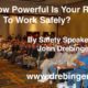 Safety Speaker Asks, How Powerful Is Your Reason To Work Safely?