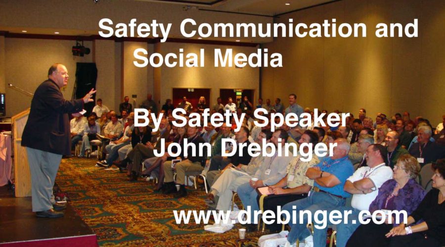 Safety Speaker Insights – Safety Communication and Social Media